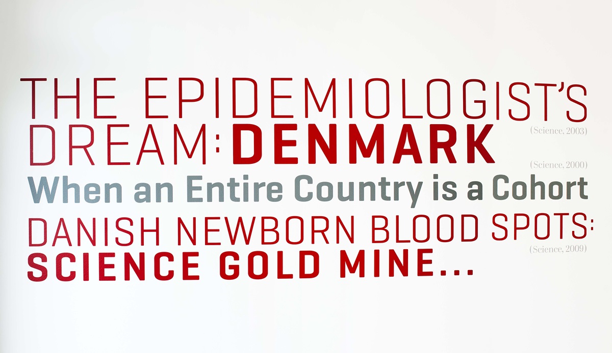 The epidemiologist's dream: Denmark